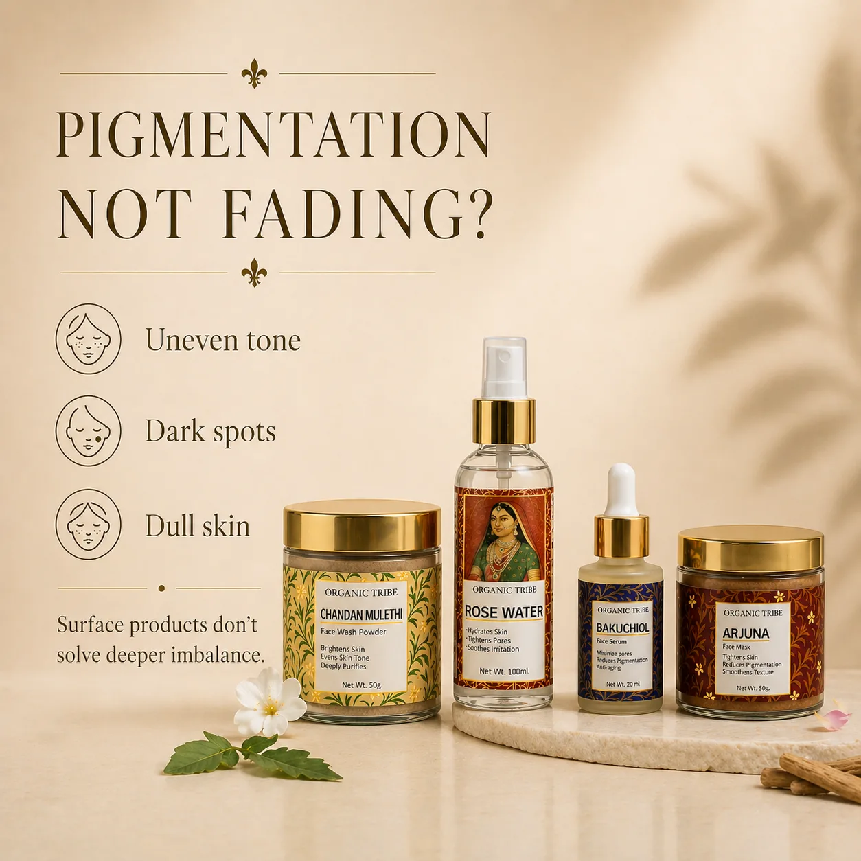 anti-pigmentation ritual , pigmentation not fading - organic tribe